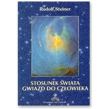 Stosunek �wiata gwiazd do cz�owieka - Rudolf Steiner