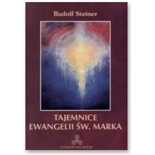 Tajemnice ewangelii �w. Marka  - Rudolf Steiner 
