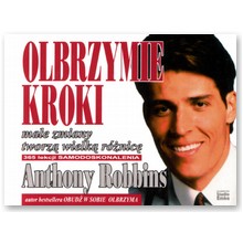 Olbrzymie kroki - Anthony Robbins 