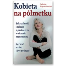 Kobieta na p�metku - Catherine Bergeret-Amselek