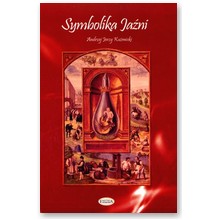 Symbolika Ja�ni - Andrzej Ku�micki