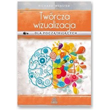 Tw�rcza wizualizacja dla pocz�tkuj�cych - Richard Webster