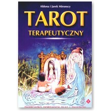 Tarot terapeutyczny - Aldona i Jarek Mironscy