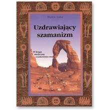Uzdrawiaj�cy szamanizm - Marielu Loerler