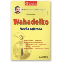 Wahade�ko. Nauka tajemna - Fried Froemer