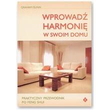 Wprowad� harmoni� w swoim domu - Graham Gunn