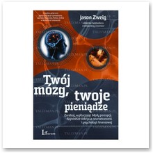 Tw�j m�zg, twoje pieni�dze - Jason Zweig