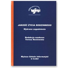 Jako�� �ycia rodzinnego. Wybrane zagadnienia - Teresa Rostowska (red.)