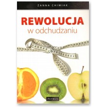 Rewolucja w odchudzaniu - �anna Chimiak