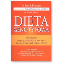Dieta genotypowa - Catherine Whitney, Dr Peter J. D`Adamo
