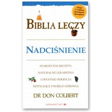 Biblia leczy nadci�nienie - dr Don Colbert