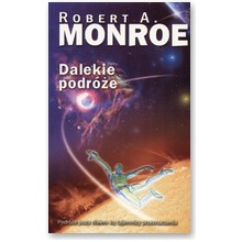 Dalekie podr�e - Robert A. Monroe