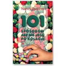 101 sposob�w aby nie je�� po kolacji - Nancy Butcher