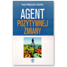 Agent pozytywnej zmiany - Iwona Majewska-Opie�ka