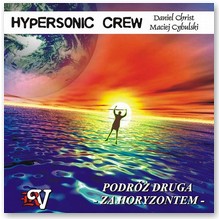 Astralne Podr�e 2 - Podr� druga - Za horyzontem - Daniel Christ, Maciej Cybulski