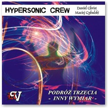 Astralne Podr�e 2 - Podr� trzecia - Inny wymiar - Daniel Christ, Maciej Cybulski