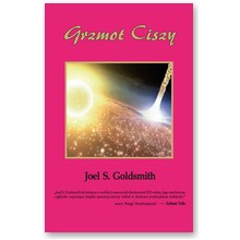 Grzmot ciszy - Joel S. Goldsmith
