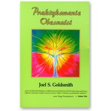 Praktykowanie obecno�ci - Joel S. Goldsmith