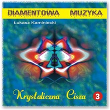 Krystaliczna cisza 3 - �ukasz Kaminiecki
