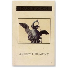 Anio�y i demony [Wydanie specjalne] - Dan Brown