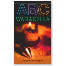 ABC wahade�ka - Michel Hennique