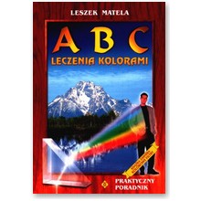 ABC leczenia kolorami - Leszek Matela