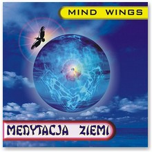 Mind Wings - Medytacja ziemi - �ukasz Kaminiecki