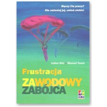 Frustracja. Zawodowy zab�jca  - Manuel Tusch