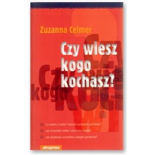 Czy wiesz kogo kochasz? - Zuzanna Celmer