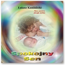 Spokojny sen - �ukasz Kaminiecki
