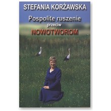 Pospolite ruszenie przeciw nowotworom - Stefania Kor�awska