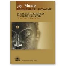 Psychologia buddyjska w codziennym �yciu - Joy Manne