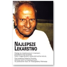 Najlepsze lekarstwo - Sri Maharaj Nisargadatta 