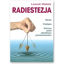 Radiestezja - Leszek Matela