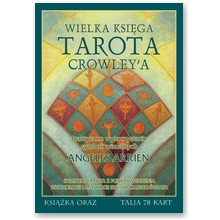 Wielka Ksi�ga Tarota Crowleya + Crowley Tarot. - Angeles Arrien 