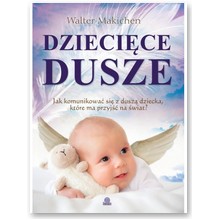 Dzieci�ce dusze - Walter Makichen 