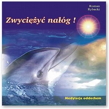 Zwyci�y� na��g - Renata Rybacka, Roman Rybacki