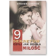 9 sekret�w, czyli jak dzia�a mi�o�� - Steven Carter