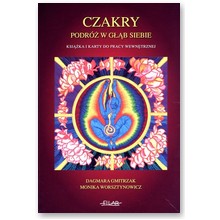 Czakry. Podr� w g��b siebie - Dagmara Gmitrzak, Monika Worsztynowicz