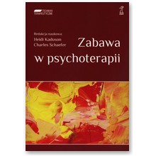 Zabawa w psychoterapii - praca zbiorowa