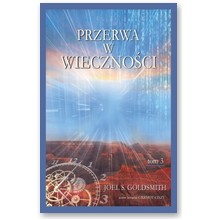 Przerwa w wieczno�ci - Tom III - Joel S. Goldsmith