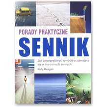 Sennik. Porady praktyczne - Kelly Reagan