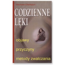 Codzienne l�ki - Michael Clarkson