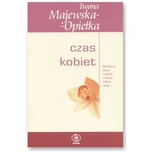 Czas kobiet - Iwona Majewska-Opie�ka