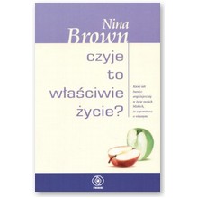 Czyje to w�a�ciwie �ycie? - Nina Brown