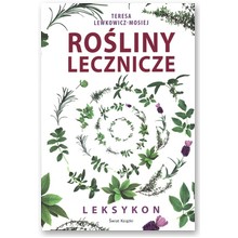 Ro�liny lecznicze. Leksykon - Teresa Lewkowicz-Mosiej
