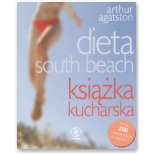 Dieta South Beach. Ksi��ka kucharska - Arthur Agatston