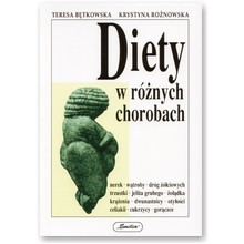 Diety w r�nych chorobach - Krystyna Ro�nowska, Teresa B�tkowska