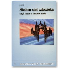 Siedem cia� cz�owieka - Osho