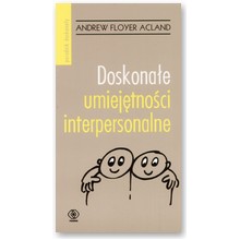 Doskona�e umiej�tno�ci interpersonalne - Andrew Floyer Acland